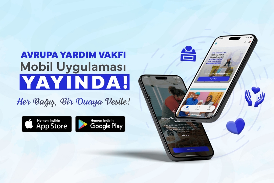 Avrupa Yardım Vakfı Mobil Uygulaması Yayında!