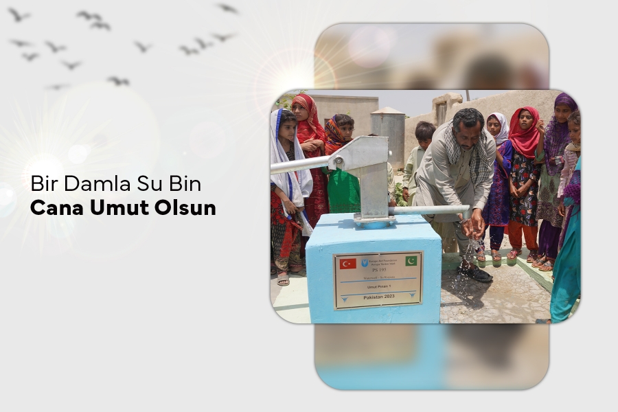Bir Damla Su Bin Cana Umut Olsun